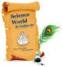 Science World By Tushar Sir